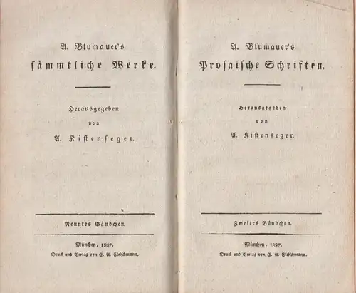 Buch: Prosaische Schriften Band 1+2. Blumauer, A., 1827, Fleischmann, 2 in 1 Bde