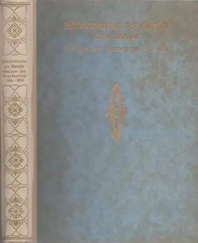 Buch: Schleiermacher als Mensch, Meisner, Heinrich. 1923, Leopold Klotz Verlag