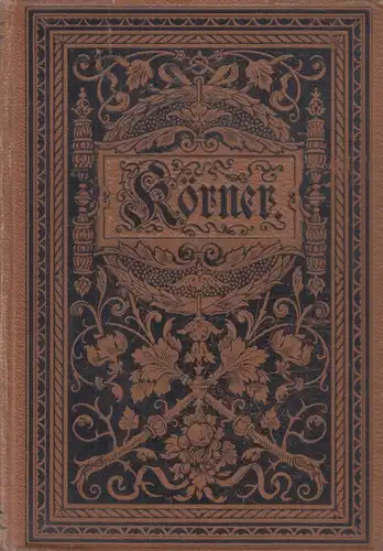 Buch: Theodor Körner's sämmtliche Werke. Reclam, ca. 1890, gebraucht, gut