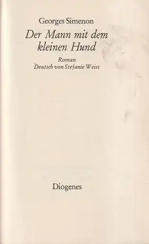 Buch: Der Mann mit dem kleinen Hund. Simenon, Georges, 1978, Diogenes Verlag