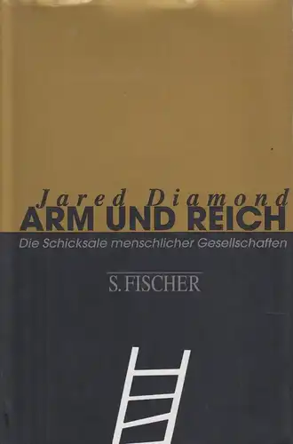 Buch: Arm und Reich, Diamond, Jared, 1997, S. Fischer Verlag, gebraucht, gut