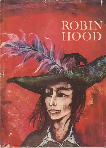 Buch: Robin Hood der Rächer vom Sherwood, Berger, Karl-Heinz. 1973