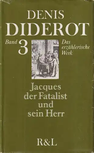 Buch: Jacques der Fatalist und sein Herr. Diderot, Denis, 1979, Rütten & Loening