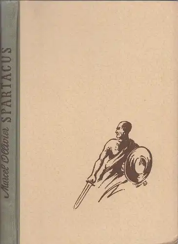 Buch: Spartacus, Ollivier, Marcel, 1948, Thüringische Verleger, gebraucht, gut