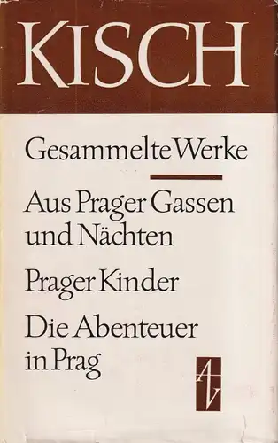 Buch: Aus Prager Gassen und Nächten. Prager Kinder. Die Abenteuer in Prag, Kisch