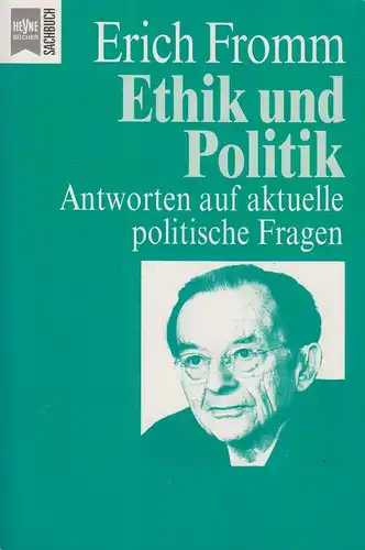 Buch: Ethik und Politik, Fromm, Erich, 1996, Wilhelm Heyne Verlag, gebraucht gut