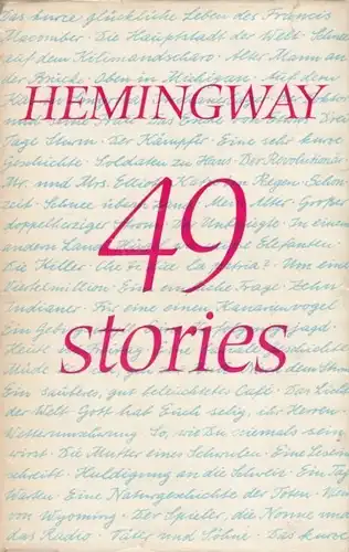 Buch: 49 stories, Hemingway, Ernest. 1965, Aufbau-Verlag, gebraucht, gut 2722