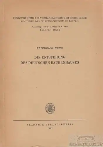 Buch: Die Entstehung des deutschen Bauernhauses, Behn, Friedrich. 1957