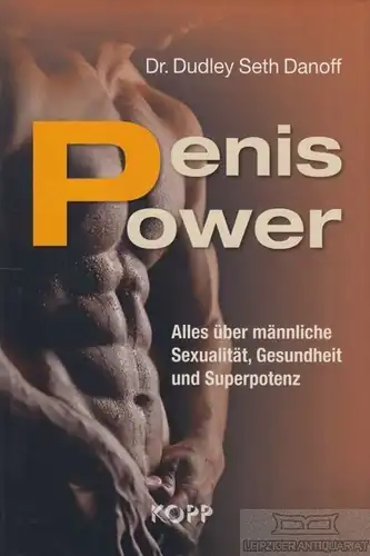 Buch: Penis Power, Danoff, Dudley Seth. 2015, Kopp Verlag, gebraucht, gut
