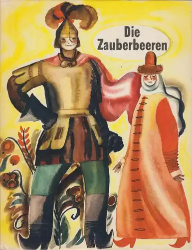 Buch: Die Zauberbeeren, Netschajew, A. 1975, Verlag Progress, gebraucht, gut