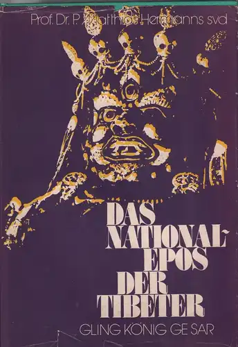 Buch: Das National-Epos der Tibeter, Hermanns, Mathias, 1965, Gling König Ge Sar
