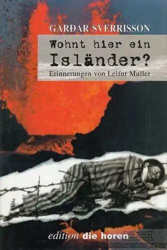 Buch: Wohnt hier ein Isländer?, Sverrisson, Gardar. Edition Die Horen, 1997