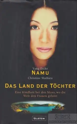 Buch: Das Land der Töchter, Namu, Yang Erche / Mathieu, Christine. 2003