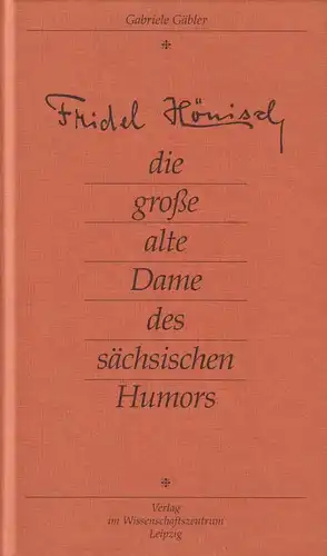 Buch: Fridel Hönisch. Gäbler, Gabriele, Verlag im Wissenschaftszentrum, signiert