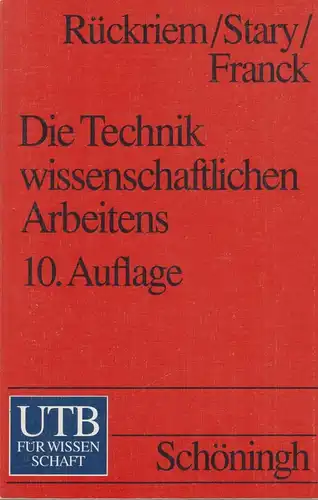 Buch: Die Technik wissenschaftlichen Arbeitens, Franck, Norbert, 1997, Schöningh