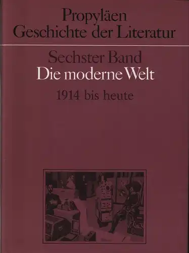Buch: Propyläen Geschichte der Literatur . Literatur und Gesellschaft... Wischer