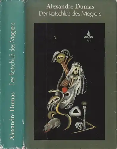 Buch: Der Ratschluß des Magiers, Dumas, Alexandre. 1975, Rutten & Loening