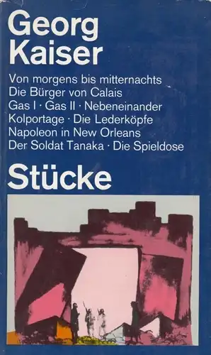Buch: Stücke, Kaiser, Georg. 1972, Henschel Verlag, gebraucht, gut 2839