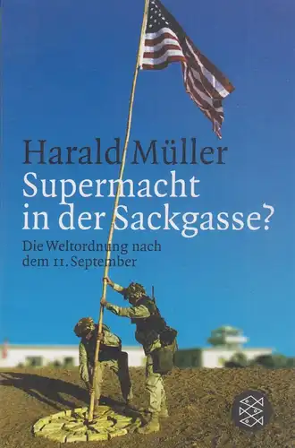 Buch: Supermacht in der Sackgasse? , Müller, Harald, 2003, Fischer, gebraucht