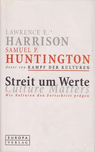 Buch: Streit um Werte, Huntington, Samuel P. und Harrison, Lawrence. 2002