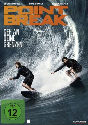 DVD: Point Break. 2016, Edgar Ramirez, Teresa Palmer, Luke Bracy