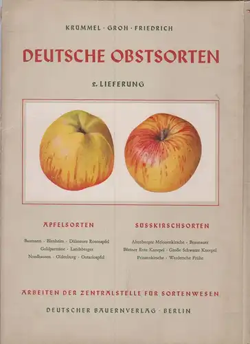 Buch: Deutsche Obstsorten, 2.Lieferung, Krümmel, Groh und Friedrich. 1956