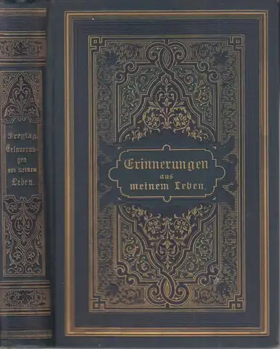 Buch: Erinnerungen aus meinem Leben, Freytag, Gustav, 1887, Hirzel, gebraucht