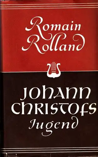 Buch: Johann Christof, 3 Bände. Rolland, Romain, 1951, Rütten & Loening, gut