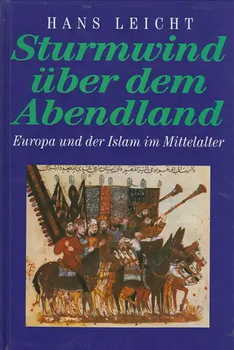 Buch: Sturmwind über dem Abendland, Leicht, Hans, 2002, VMA