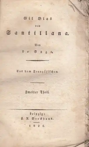 Buch: Gil Blas von Santillana. Zweiter Theil, Le Sage, Alain René. 1826