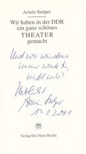 Buch: Wir haben in der DDR ein ganz schönes Theater gemacht, Stolper, Armin