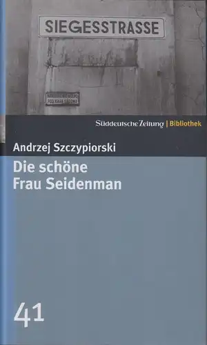 Buch: Die schöne Frau Seidenman, Szczypiorski, Andrzej. 2004, gebraucht, gut
