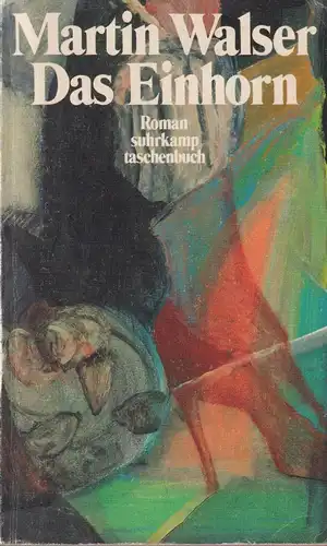 Buch: Das Einhorn, Walser, Martin, 1974, Suhrkamp Taschenbuch Verlag, sehr gut