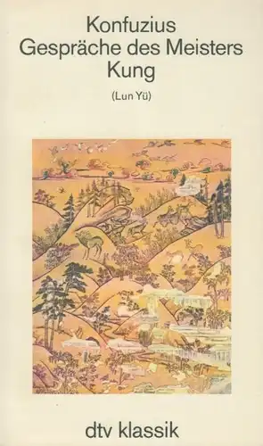 Buch: Gespräche des Meisters Kung (Lun Yü), Konfuzius. Dtv klassik, 1985