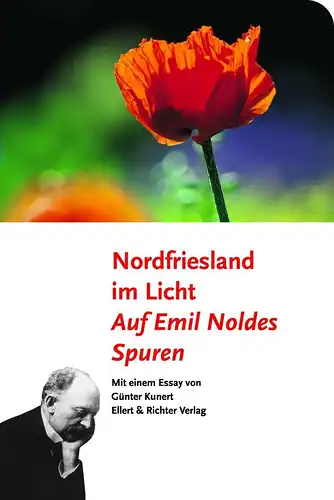 Buch: Nordfriesland im Licht, Kunert, Günter, 2010, Ellert & Richter, sehr gut