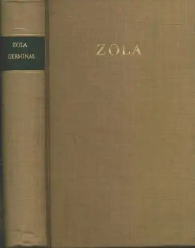 Buch: Germinal, Zola, Emile. Die Rougon-Macquart, 1958, Rütten & Loening Verlag