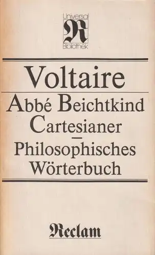 Buch: Philosophisches Wörterbuch, Voltaire. Reclams Universal-Bibliothek, 1984