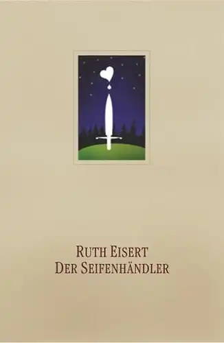 Buch: Der Seifenhändler, Eisert, Ruth, 2003, Edition Araki, gebraucht, sehr gut