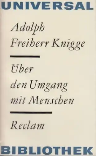 Buch: Über den Umgang mit Menschen, Knigge, Adolph Freiherr von. 1969