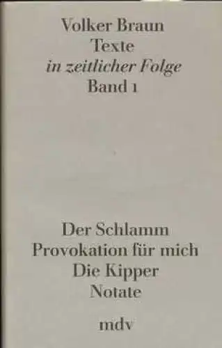 Buch: Texte in zeitlicher Folge Band 1, Braun, Volker. 1989, gebraucht, gut