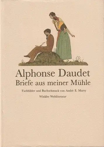 Buch: Briefe aus meiner Mühle, Daudet, Alphonse, 1993, Artemis & Winkler, gut