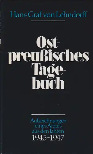Buch: Ostpreußisches Tagebuch, Lehndorff, Hans Graf von, Biederstein Verlag, gut