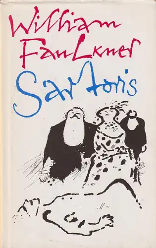 Buch: Sartoris, Roman. Faulkner, William. 1988, Verlag Volk und Welt