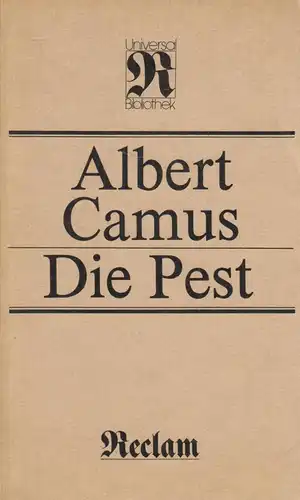 Buch: Die Pest. Camus, Albert, Reclams Universal-Bibliothek, 1984, gebraucht gut