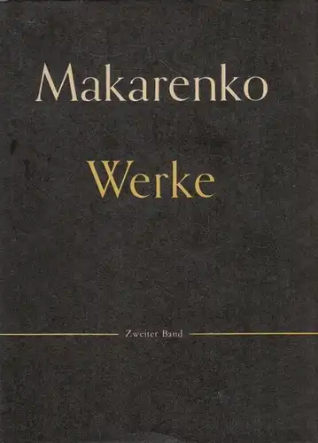 Buch: Werke, Makarenko, A. S. 1974, Volk und Wissen Volkseigener Verlag