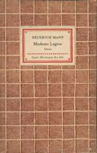 Insel-Bücherei 649, Madame Legros, Mann, Heinrich. 1958, Insel Verlag
