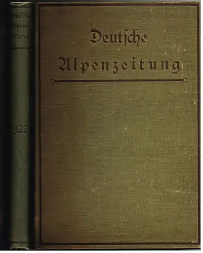 Zeitung: Deutsche Alpenzeitung: Meyer, Oskar Erich, 1921, 1922, Bergverlag, gut