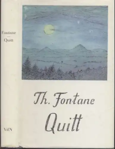 Buch: Quitt, Fontane, Theodor. 1980, Verlag der Nation, Roman, gebraucht, gut