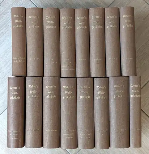 Buch: Allgemeine Weltgeschichte Band 1-15 + Register, Weber, Georg, 1857