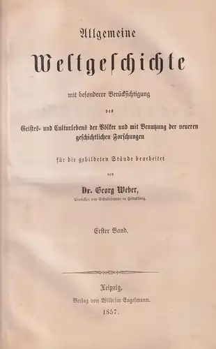 Buch: Allgemeine Weltgeschichte Band 1-15 + Register, Weber, Georg, 1857